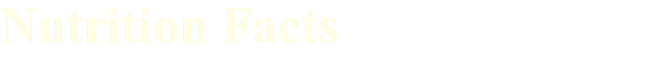 Nutrition Facts 